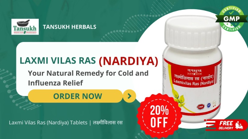 Buy Laxmi Vilas Ras (Nardiya) Tablets Online Now – Tansukh Herbals in  listed under Lifestyle - Health / Beauty