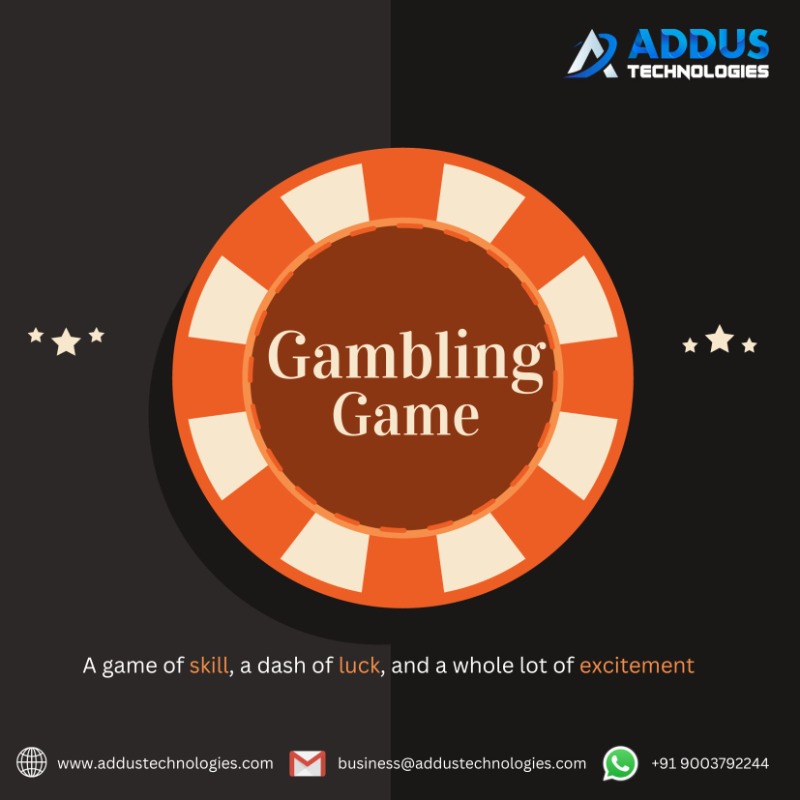 Gambling Game Development Company - Addus Technologies in  listed under Services - Business Offers