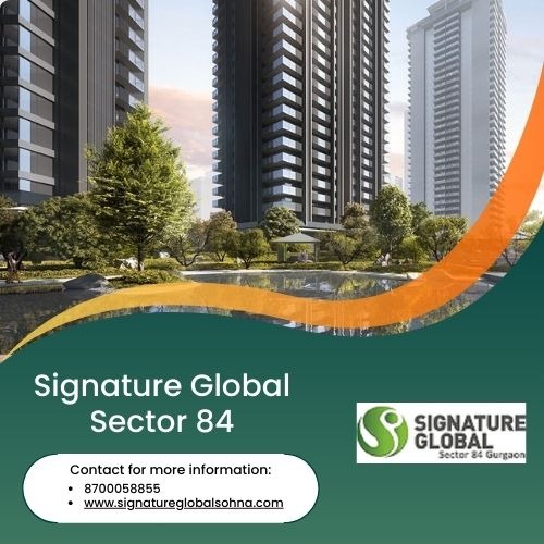 Signature Global Sector 84 in  listed under Real Estate - Appartments for Sale