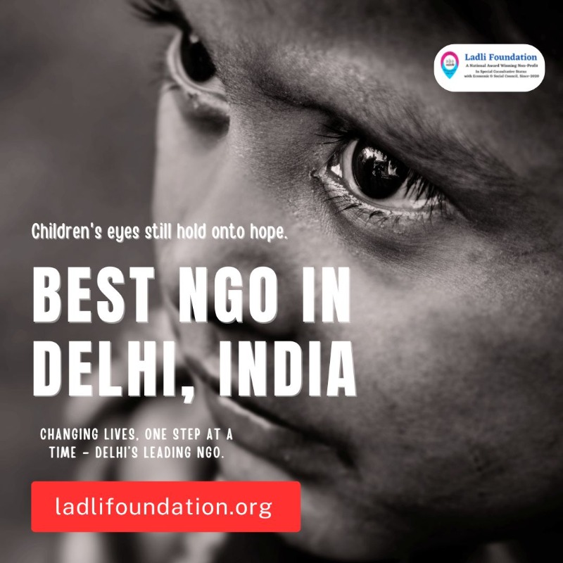 Best Ngo In Delhi, India - Ladli Foundation in listed under Services - Other