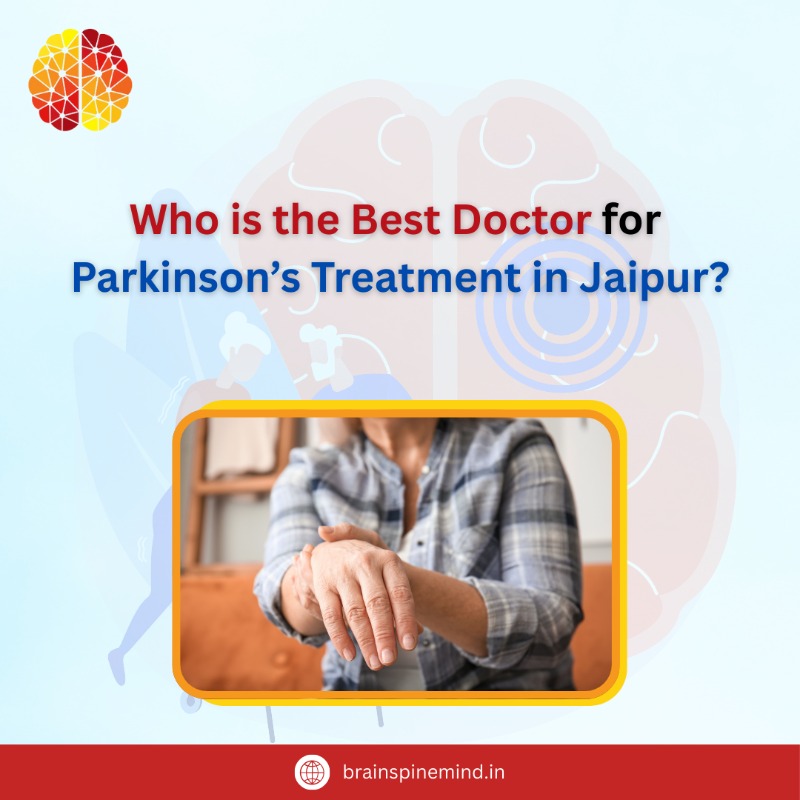 Who is the Best Doctor for Parkinson’s Treatment in Jaipur? in  listed under Services - Healthcare / Fitness