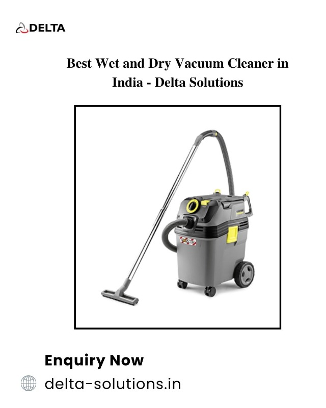 Best Wet and Dry Vacuum Cleaner in India - Delta Solutions